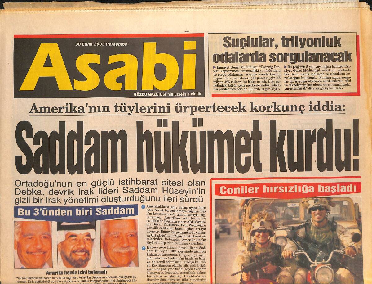 Asabi Gazetesi 30 Ekim 2003 - Saddam Hükümet Kurdu - Pınar Altuğ Eşi Umut Elçioğlu Askere Gittikten Sonra Evlilikleri Bitti GZ134246 - 1