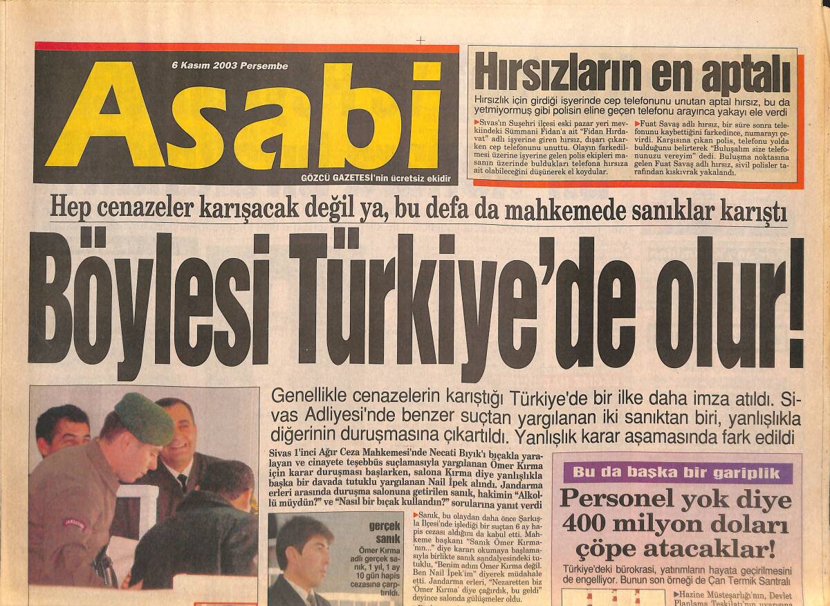 Asabi Gazetesi 6 Kasım 2003 - Mahkeme'de Sanıklar Karıştı - Kenan İmirzalıoğlu 