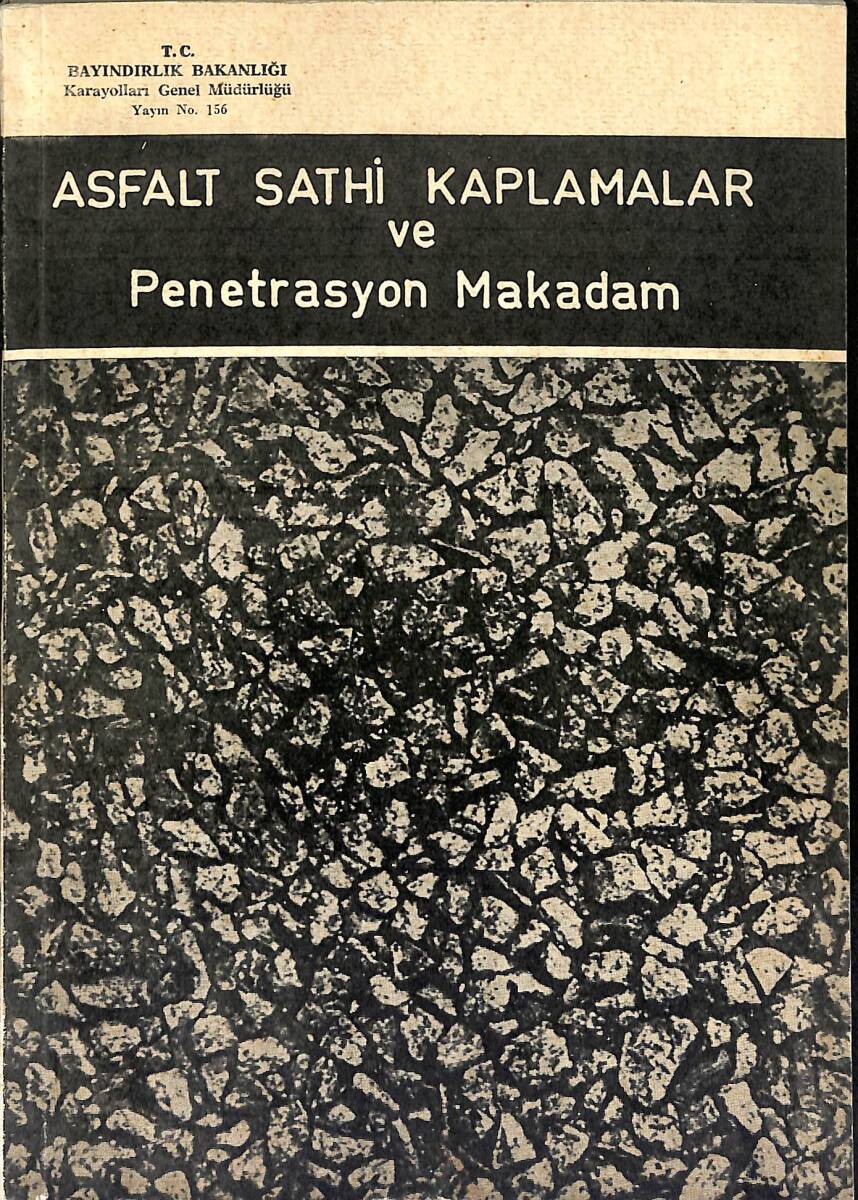 Asfalt Sathi Kaplamalar ve Penetrasyon Makadam NDR102097 - 1