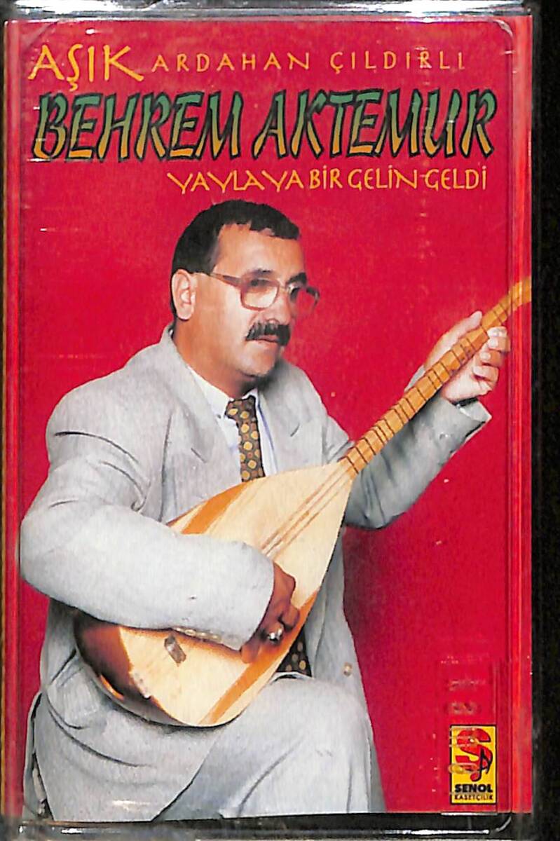 Aşık Ardahan Çıldırlı Behrem Aktemur - Yaylaya Bir Gelin Geldi Kaset (Sıfır Kaset) KST29189 - 1