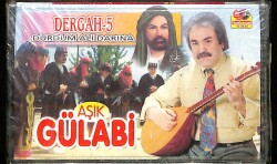 Aşık Gülabi - Dergâh 5 Kaset (Sıfır) KST23885 - Gökçekoleksiyon
