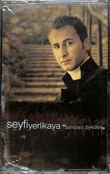 Seyfi Yerlikaya - Sahipsiz Öyküler Kaset (Sıfır Kaset) KST29362 - Gökçekoleksiyon