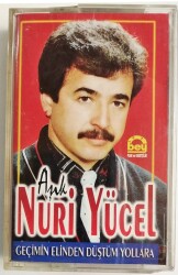Aşık Nuri Yücel - Geçimin Elinden Düştüm Yollara Kaset (İkinci El Kaset) KST11722 - 1