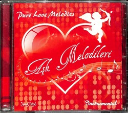 Aşk Melodileri - Pure Love Melodies CD (İkinci El) CD4943 - Gökçekoleksiyon