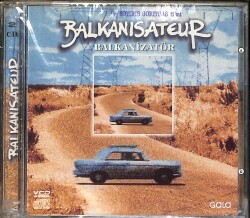 Balkanisateur VCD Film (Sıfır - 10/10) VCD26658 - Gökçekoleksiyon