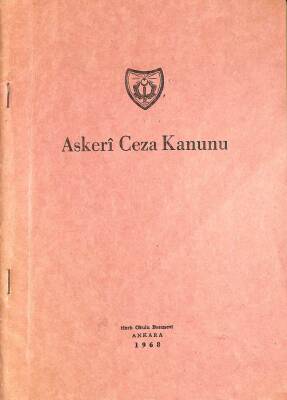 ASKERİ CEZA KANUNU ANKARA HARB OKULU 1968 DRG1351 - 1