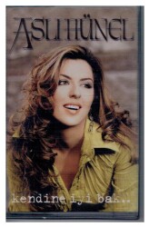 Aslı Hünel - Kendine İyi Bak Kaset (İkinci El Kaset) KST558 - 3