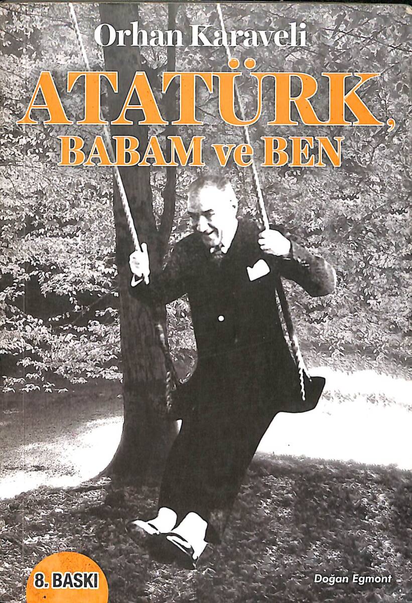 Atatürk, Babam Ve Ben NDR91607 - 1