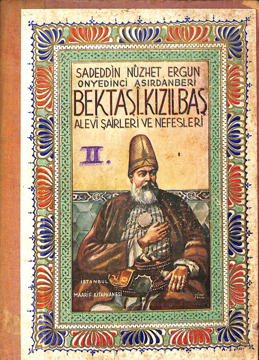 Onyedinci Asırdan Beri Bektaşi Kızılbaş Alevî Şairleri ve Nefesleri NDR93867 - 1