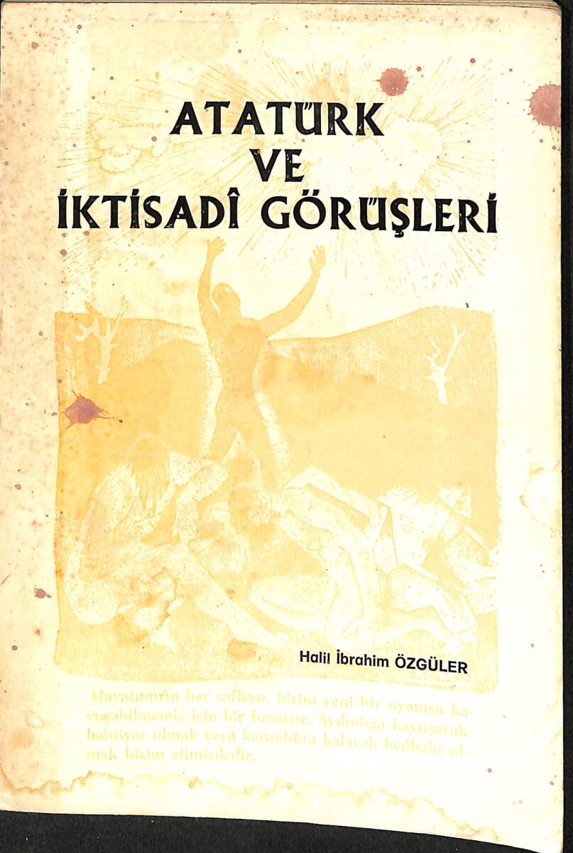 Atatürk Ve İktisadi Görüşleri NDR92197 - 1