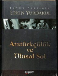 Atatürkçülük ve Ulusal Sol NDR92555 - Gökçekoleksiyon