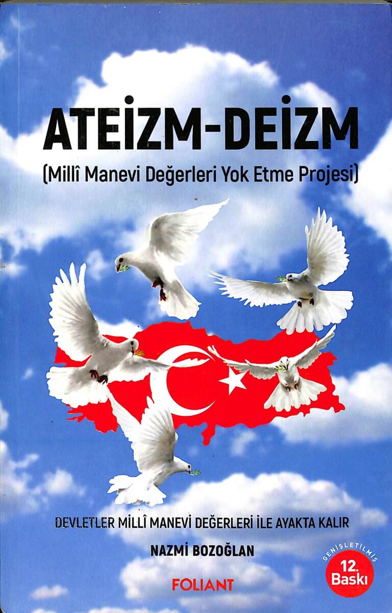 Ateizm Deizm (Milli Manevi Değerleri Yok Etme Projesi) NDR92893 - 1