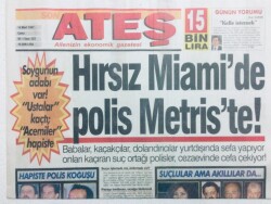 Ateş Gazetesi 14 Mart 1997 - Hırsız Miamide Polis Metriste GZ43232 - 2