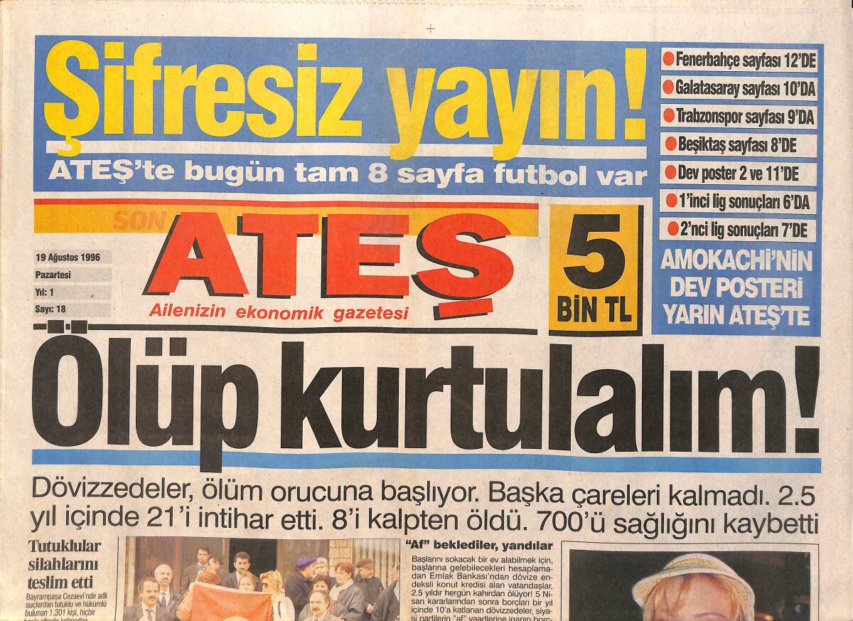 Ateş Gazetesi 19 Ağustos 1996 - Beşiktaş'ın Gelini - Sezen Ve Kibariye İstanbul'u Çınlattı - Türkiye Hagi'yi Konuşuyor GZ2913 - 1