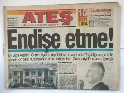 Ateş Gazetesi 29 Ekim 1996 - Endişe Etme ! GZ7849 - 1