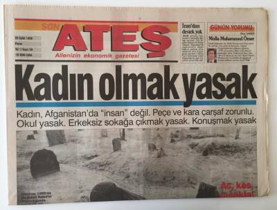Ateş Gazetesi 29 Eylül 1996 -Afganistan da Kadın İnsan Değil GZ11009 - 1