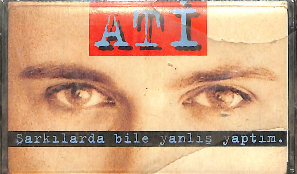 Ati - Şarkılarda Bile Yanlış Yaptım Kaset (Sıfır) KST28698 - 1