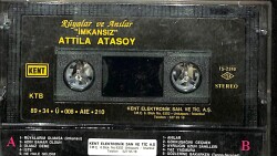 Atilla Atasoy - Rüyalar Ve Anılar ''İmkansız'' Orijinal Kaset (İkinci El) KST30565 - 2