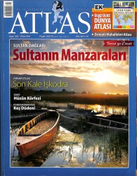 ATLAS AYLIK COĞRAFYA VE KEŞİF DERGİSİ EKİM 2011 SAYI223 (SULTAN DAĞLARI-ARNAVUTLUK İŞKODRA-HÜZÜN KÖRFEZİ-KEŞ DÜDENİ) KTP2530 - Gökçekoleksiyon