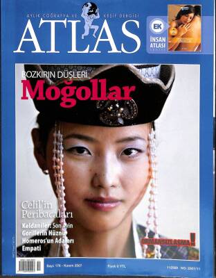 Atlas Aylık Gezi Turizm Dergisi Kasım 2007 Sayı176 -Bozkırın Düşleri Moğollar-Peribacaları-Empati-Keldaniler KTP2521 - 1