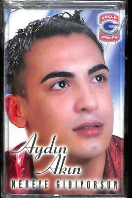 Aydın Akın - Nereye Gidiyorsun Kaset KST18310 - 1