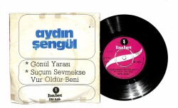 Aydın Şengül - Gönül Yarası Suçum Sevmekse Vur Öldür Beni PLAK (109) PLK18674 - 2