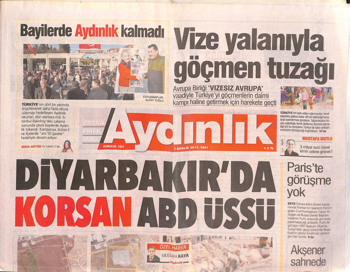 Aydınlık Gazetesi 1 Aralık 2015 - Diyarbakır'da Korsan ABD Üssü - Paris Saldırılarının Sorumlusu ABD GZ135435 - 1