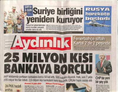 Aydınlık Gazetesi 1 Ekim 2015 - Sarp Kurayın Tahliye Talebi Reddedildi - 25 Milyon Kişi Bankaya Borçlu GZ94697 - 1
