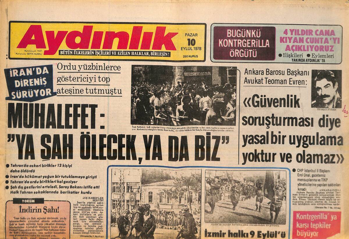 Aydınlık Gazetesi 10 Eylül 1978 - Muhalefet: Ya Şah Ölecek, Ya Da Biz! - Liderlerin Ağzından Kıbrıs GZ138277 - 1