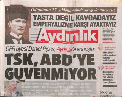 Aydınlık Gazetesi 10 Kasım 2015 - TSK , ABDye Güvenmiyor - IFF İşçisinden Atatürklü Direniş GZ94660 - 1