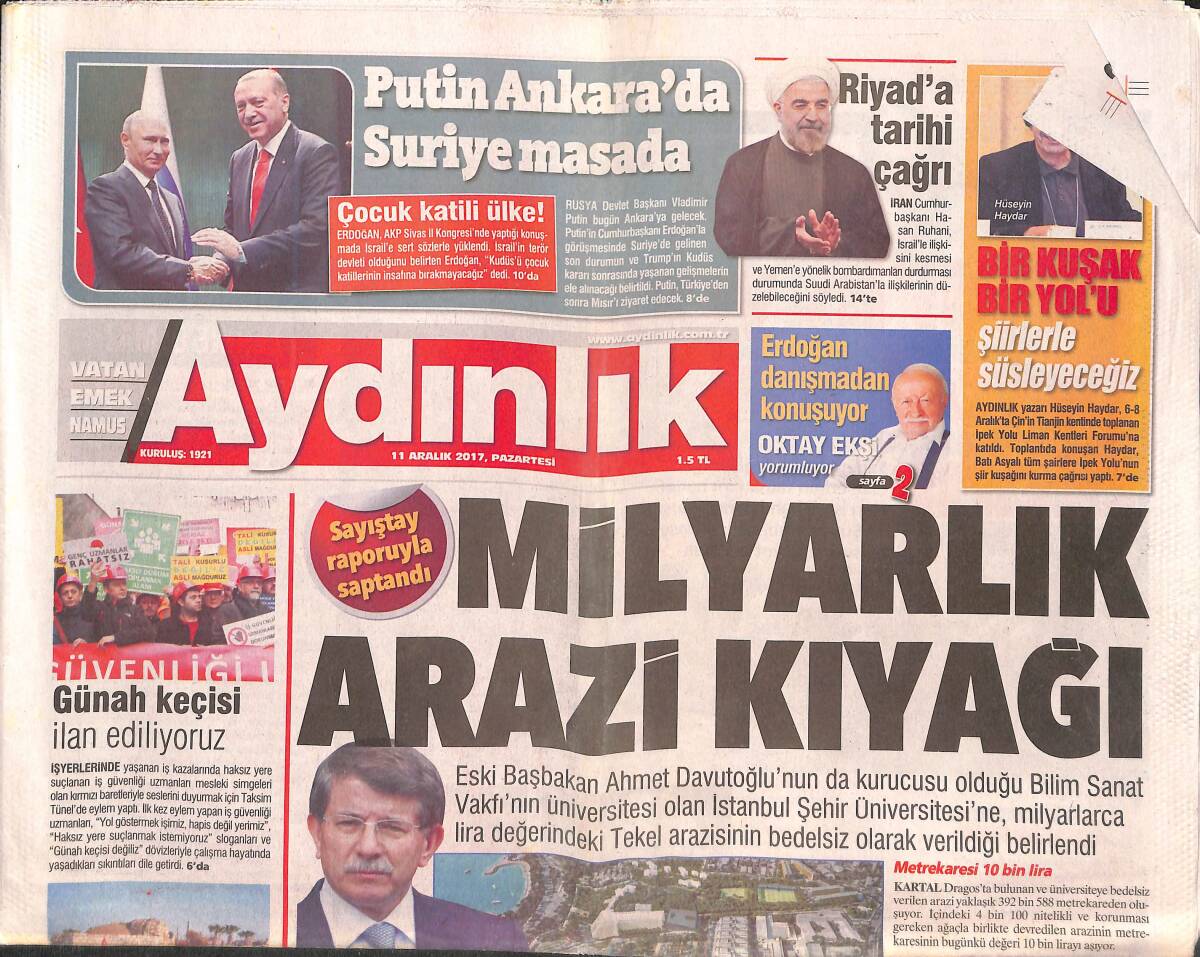 Aydınlık Gazetesi 11 Aralık 2017 - Putin Ankara'da Suriye Masada - T.M Akhisarspor Ağır Yaralı GZ135419 - 1
