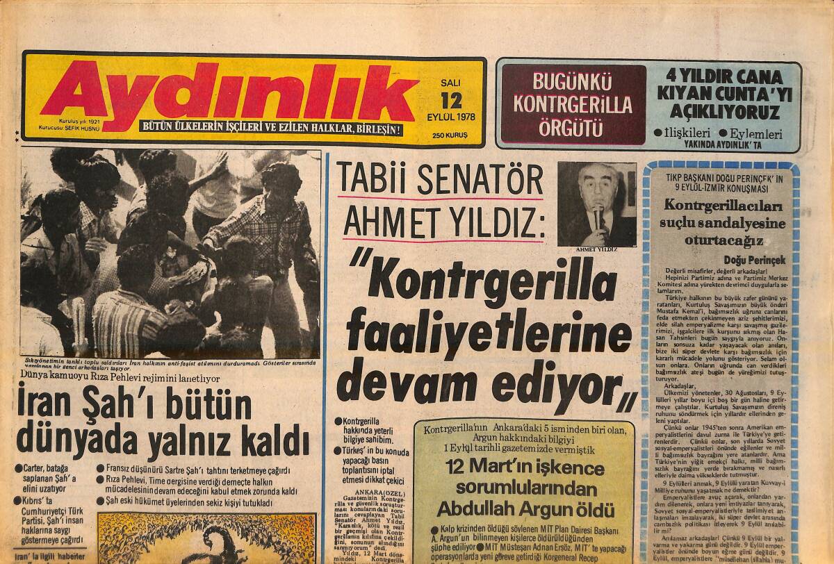 Aydınlık Gazetesi 12 Eylül 1978 - Kontrgerilla Faaliyetlerine Devam Ediyor! - İran Şah'ı Bütün Dünyada Yalnız Kaldı GZ138278 - 1