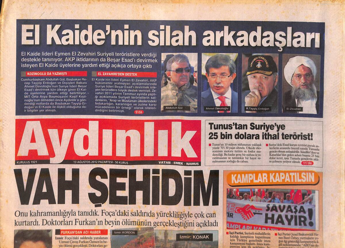 Aydınlık Gazetesi 13 Ağustos 2012 - El Kaide'nin Silah Arkadaşları - Şenol Güneş Transfer İstiyor GZ159900 - 1