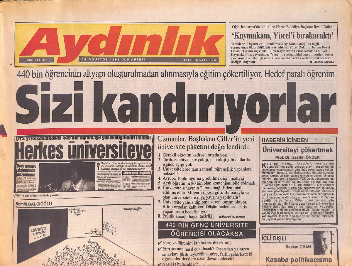 Aydınlık Gazetesi 14 Ağustos 1993 - Yarış, Çiller Ve Çağlar Arasında - Kentlere De Özel Ordu GZ156049 - 1