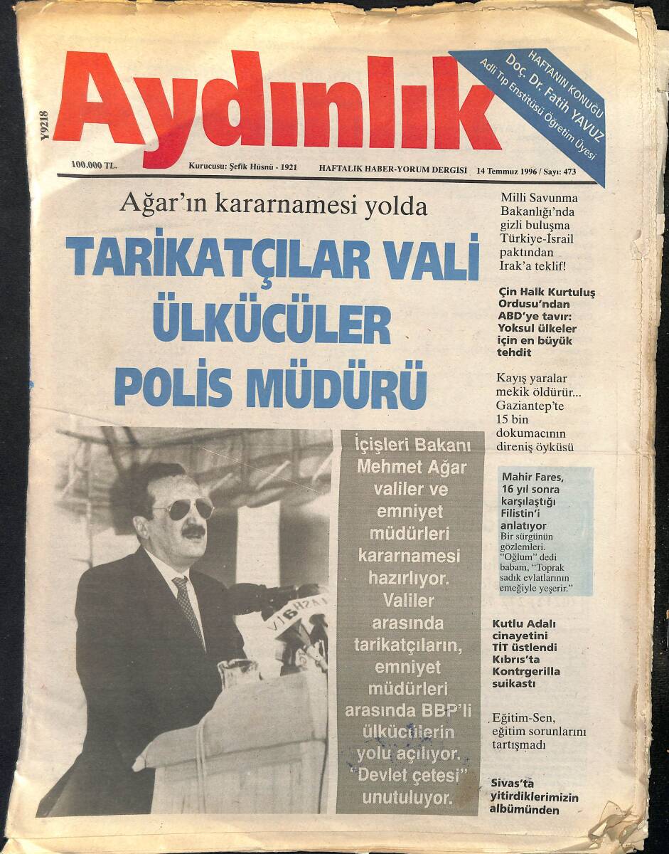 Aydınlık Gazetesi 14 Temmuz 1996 - Ağar'ın Kararnamesi Yolda . Tarikatçılar Vali Ülkücüler Polis Müdürü GZ155612 - 1