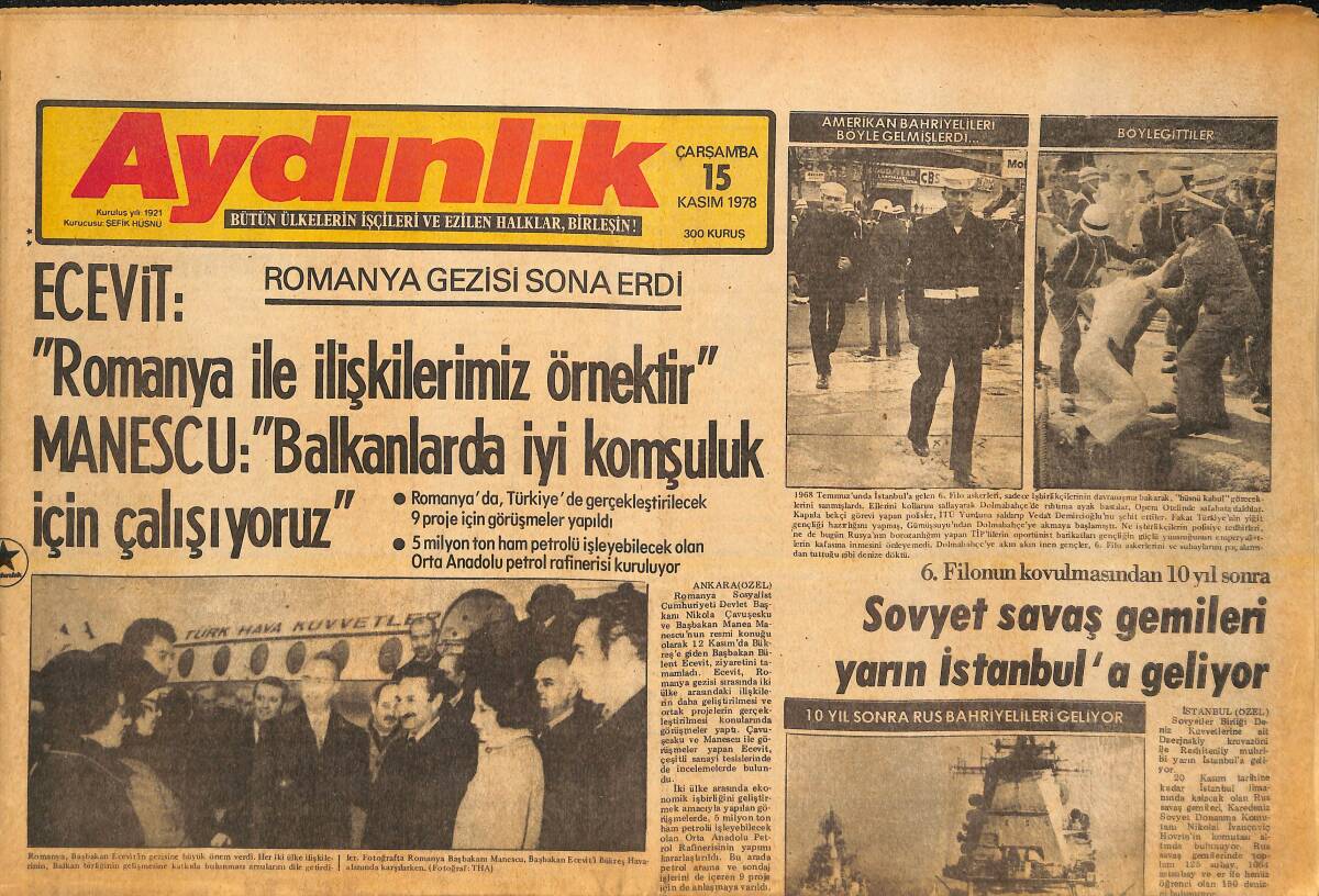 Aydınlık Gazetesi 15 Kasım 1978 - Sovyet Savaş Gemileri Yarın İstanbul'a Geliyor! - Romanya Gezisi Sona Erdi! GZ138297 - 1