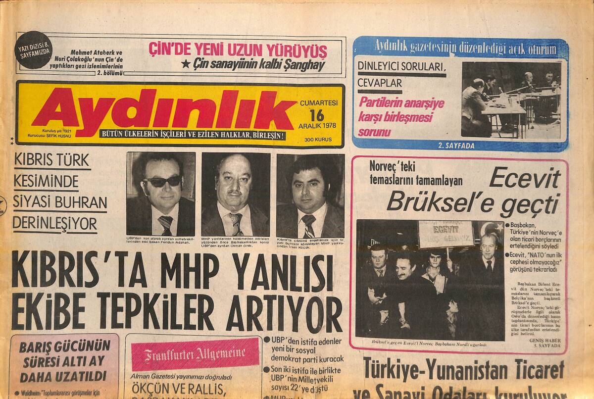 Aydınlık Gazetesi 16 Aralık 1978 - Kıbrıs'ta MHP Yanlısı Ekibe Tepkiler Artıyor - Türkiye-Yunanistan Ticaret Sanayi Odaları Kuruluyor! GZ138270 - 1