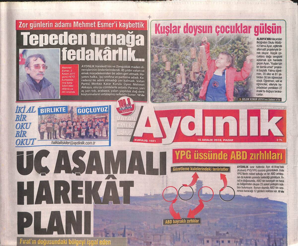 Aydınlık Gazetesi 16 Aralık 2018 - Üç Aşamalı Harekat Planı - PKK'dan Kaçıp Suriye Ordusu'na Teslim Oluyorlar GZ135353 - 1