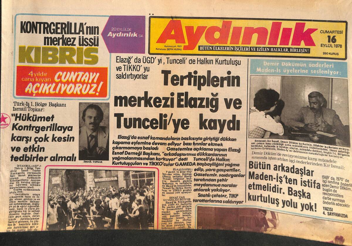 Aydınlık Gazetesi 16 Eylül 1978 - Pehlevi Hanedanına Son - Vietnam, Tayland Devrimine Karşı Olduğunu Açıkladı! GZ138632 - 1