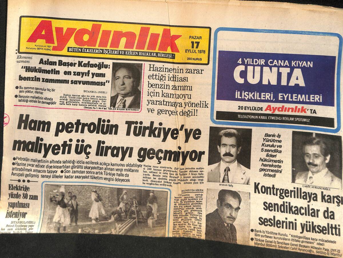Aydınlık Gazetesi 17 Eylül 1978 - Ham Petrolün Maaliyeti Üç Lirayı Geçmiyor - Kontrgerillaya Karşı Sendikacılar Da Seslerini Yükseltti GZ138633 - 1