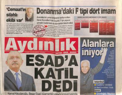 Aydınlık Gazetesi 17 Mart 2014 - Kemal Kılıçdaroğlu Esada Katil Dedi - Donanmadaki F Tipi Dört İmam GZ94327 - 1