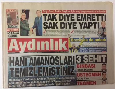 Aydınlık Gazetesi 18 Mayıs 2012 - Hani Amanosları Temizlemiştiniz 3 Şehit Daha GZ26338 - 1
