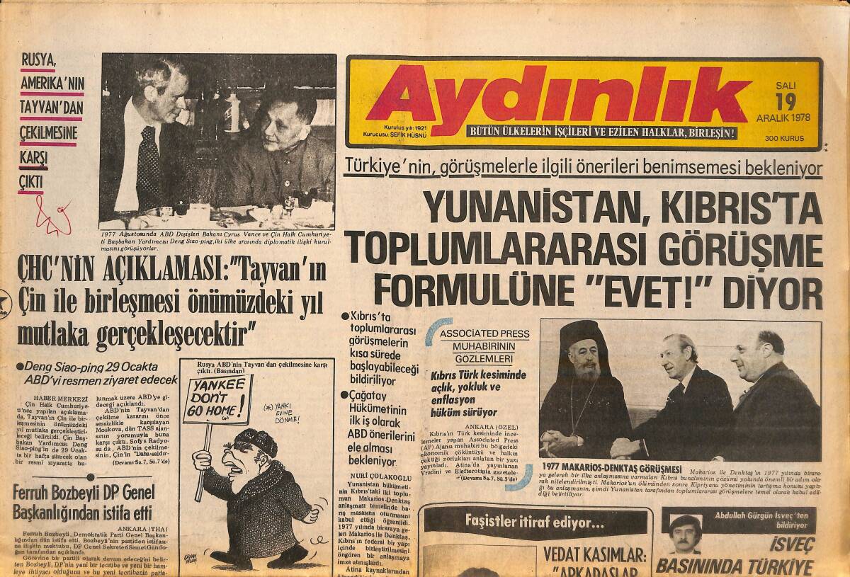 Aydınlık Gazetesi 19 Aralık 1978 - Yunanistan Kıbrıs'ta Toplumlararası Görüşme Formülüne Evet! Diyor GZ138272 - 1