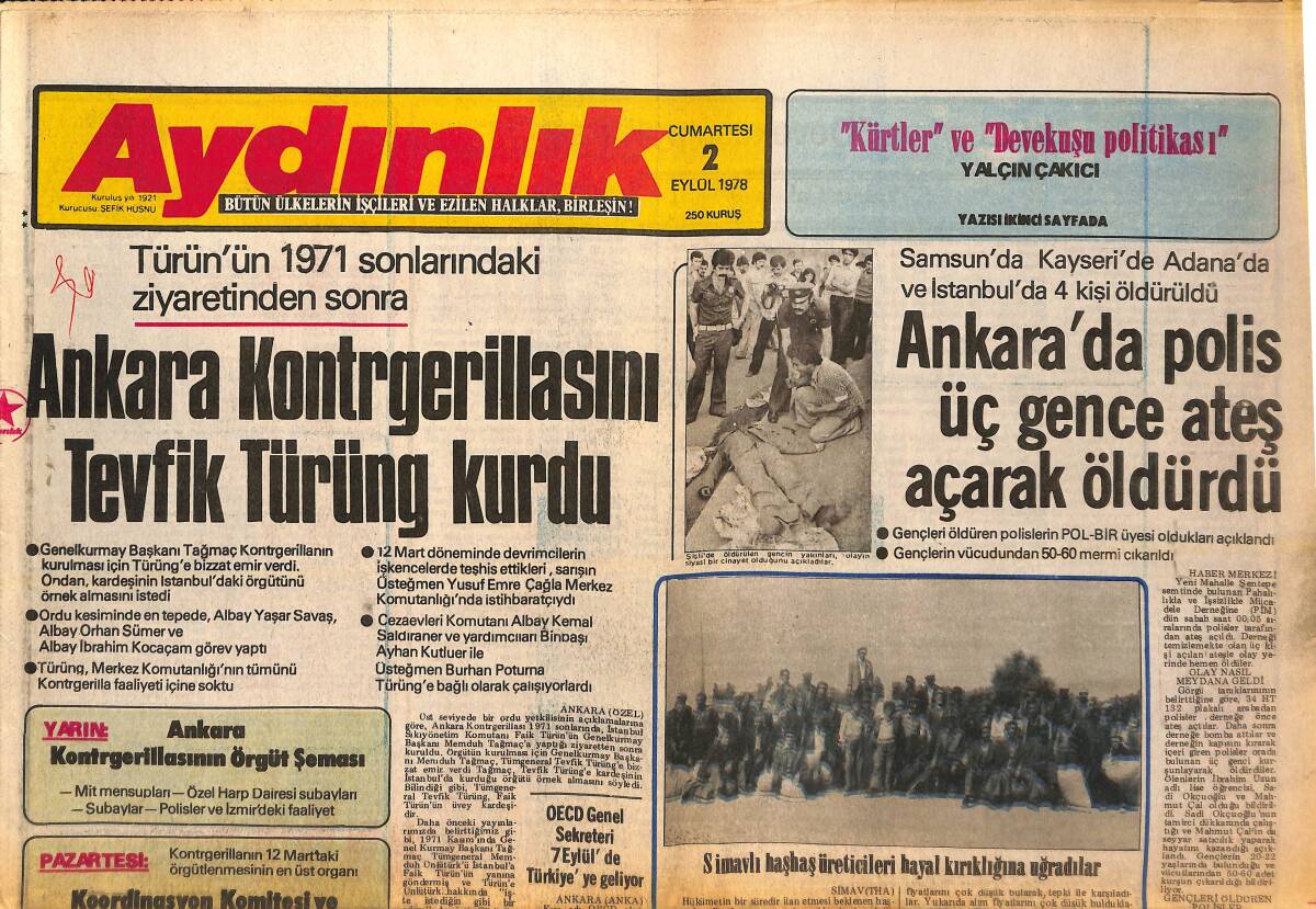 Aydınlık Gazetesi 2 Eylül 1978 - Ankara Kontrgerillasını Tevfik Türüng Kurdu - Köylü Emin Bafa Gölü İçin Kolunu Verdi! GZ138603 - 1