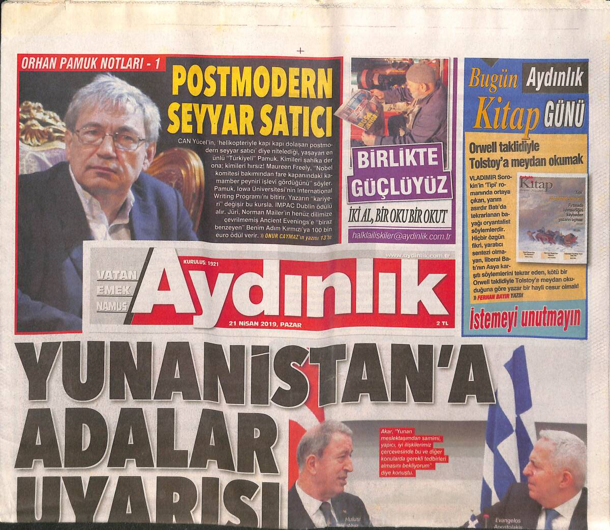 Aydınlık Gazetesi 21 Nisan 2019 - Yunanistan'a Adalar Uyarısı - ABD Donanması Eridi GZ135295 - 1
