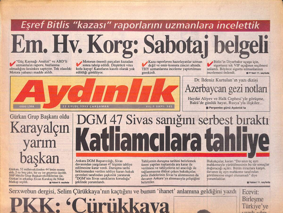 Aydınlık Gazetesi 22 Eylül 1993 - Çiller İstanbul'u Pazarlıyor - Katliamcılara Tahliye GZ156032 - 1