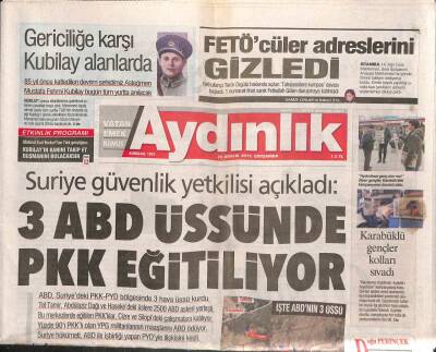 Aydınlık Gazetesi 23 Aralık 2015 - Suriye Güvenlik Yetkilisi Açıkladı 3 ABD Üssünde PKK Eğitiliyor GZ94412 - 1