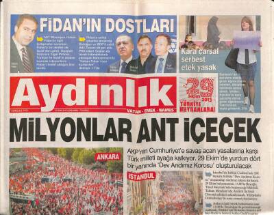 Aydınlık Gazetesi 23 Ekim 2013 - AKPnin Cumhuriyete Savaş Açan Yasalarına Karşı Türk Milleti Ayağa Kalkıyor GZ94460 - 1