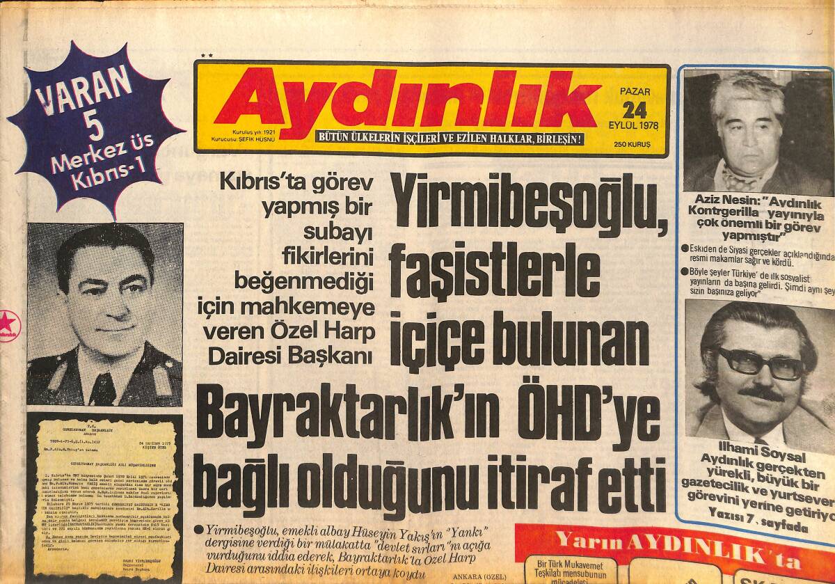 Aydınlık Gazetesi 24 Eylül 1978 - Aziz Nesrin: Aydınlık Kontrgerilla Yayınıyla Önemli Bir Görev yapmıştır! - İnan Amasya'da Demirel Bursa'da Konuştu GZ138629 - 1