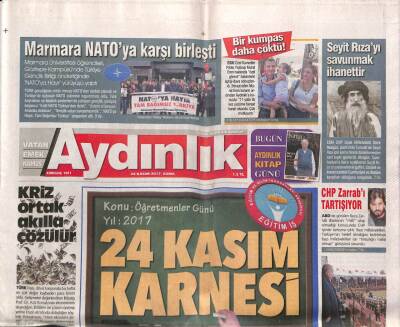 Aydınlık Gazetesi 24 Kasım 2017 - Seyit Rızayı Savunmak İhanettir - Marmara NATOya Karşı Birleşti GZ94774 - 1